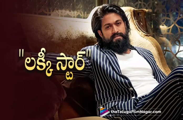 KGF Chapter 2 Fame Yash as Lucky Star,Telugu Filmnagar,Latest Telugu Movies News,Telugu Film News 2022,Tollywood Movie Updates,Latest Tollywood Updates,Yash,Actor Yash,Hero Yash,Yash Latest News,Yash New Movie News,Yash Upcoming Film News,Yash Live Updates,Yash New Project Details