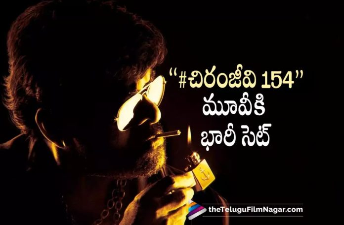 Huge Set For Chiranjeevi’s 154 Movie,Telugu Filmnagar,Latest Telugu Movies News,Telugu Film News 2022,Tollywood Movie Updates,Tollywood Latest News, Mega Star Chiranjeevi,Chiranjeevi,Chiranjeevi Movie Updates,Chiranjeevi latest Movie Updates,Chiranjeevi 154th Movie Updates,Chiranjeevi Upcoming Movis, Chiranjeevi New Movie Updates,Chiranjeevi 154th Movie Shoot Updates,Huge Ship Set For Chiranjeevi Upcoming Movie 154,Huge Ship Sdt for Chiranjeevi New Movie 154 in Chennai