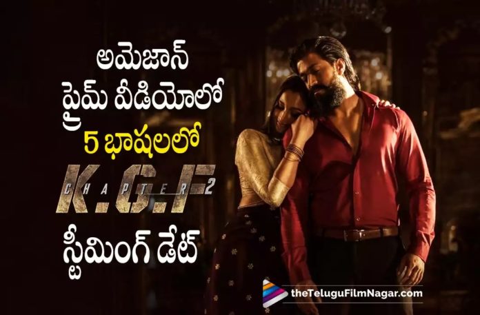 KGF Chapter 2 Streaming Date,Telugu Filmnagar,Latest Telugu Movies News,Telugu Film News 2022,Tollywood Movie Updates,Tollywood Latest News, KGF 2,KGF Chapter 2 Movie,KGF Chapter 2 Movie Latest Updates,KGF Chapter 2 Movie in Amazon Prime,KGF Chapter 2 Movie in Amazon Prime Video, KGF Chapter 2 Movie Releasing in Amazon Prime in 5 Languages,KGF Chapter 2 Movie Releasing in 5 Languages in Amazon Prime Video, Yash KGF Chapter 2 Streaming in Amazon Prime,Yash KGF 2 Movie in Amazon Prime,Yash KGF2 Movie Streaming Date Announced