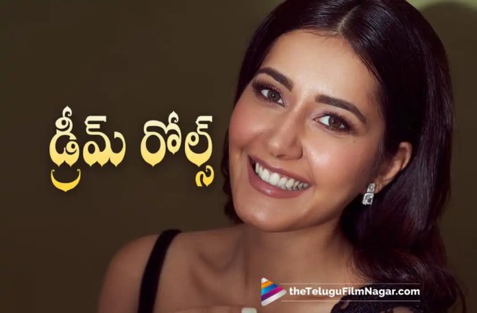 Rashi Khanna Dream Roles,Telugu Filmnagar,Latest Telugu Movies News,Telugu Film News 2022,Tollywood Movie Updates,Tollywood Latest News, Rashi Khanna,Actress Rashi Khanna,Rashi Khanna Movie Updates,Rashi Khanna latest Interviews,Rashi Khanna upcoming Movies,Rashi Khanna New Movie Updates,Rashi Khanna Upcoming movie Pakka commericial Rashi Khanna Dream Role as Anushka in Baahubali Movie,Rashi Khanna Want To do a Role Like Anushka in Baahubali Movie,Rashi Khanna latest Dream Role,Rashi Khanna Next Projects,Rashi Khanna Upcoming Projects Updates, Rashi Khanna with Naga Chaitanya in Thank You Movie Rashi Khanna Thank you Movie Updates,Rashi Khanna latest movies Pakka Commercial Movie with Gopiuchand and Thank You Movie with Naga Chaitanya