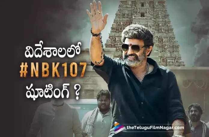 #NBK107 Movie Shoot Latest Update,Telugu Filmnagar,Latest Telugu Movies News,Telugu Film News 2022,Tollywood Latest,Tollywood Movie Updates,Tollywood Upcoming Movies,#NBK107,#NBK107 Movie,#NBK107 Telugu Movie,Balakrishna,Nandamuri Balakrishna,Balakrishna Upcoming Movie NBK107 Shooting Updates,Nbk107 Movie Shooting Updates,Balakrishna NBK107Shoot Updates,NBK107 Movie Shooting at Turkey,Shruti Hassan and Balakrishna Upcoming movie Nbk107,Gopichand Malineni,Director Gopichand Malineni Upcoming Movie NBK107