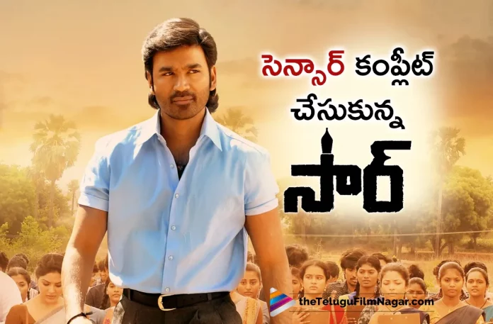Dhanush Sir Movie Completes Censor Formalities,Dhanush's Sir Gets A U Certificate From The Censor Board,Dhanush Sir Censor Report And Run Time,Dhanush’s Sir Clears Its Censor Formalities,Sir Finishes Censor Formalities,Dhanush Sir Censor Report,Dhanush Sir Movie Censor Report,Dhanush Sir Censor,Dhanush Movie Sir Censor,Dhanush Sir Censor Certificate,Dhanush Sir Movie Censor Certificate,U Certificate For Dhanush Sir Movie,U Certificate For Dhanush Sir,Sir Movie Censor Report,Sir Movie Censor Certificate,Sir,Sir Movie,Sir Telugu Movie,Sir Movie Updates,Sir Review,Sir Movie Review,Sir Telugu Movie Review,Dhanush Sir,Dhanush Sir Movie,Dhanush,Dhanush Movies,Dhanush New Movie,Dhanush Latest Movie,Dhanush Upcoming Movie,Dhanush Latest News,Dhanush Sir Completes Censor Formalities,Dhanush Sir Movie Censor Update