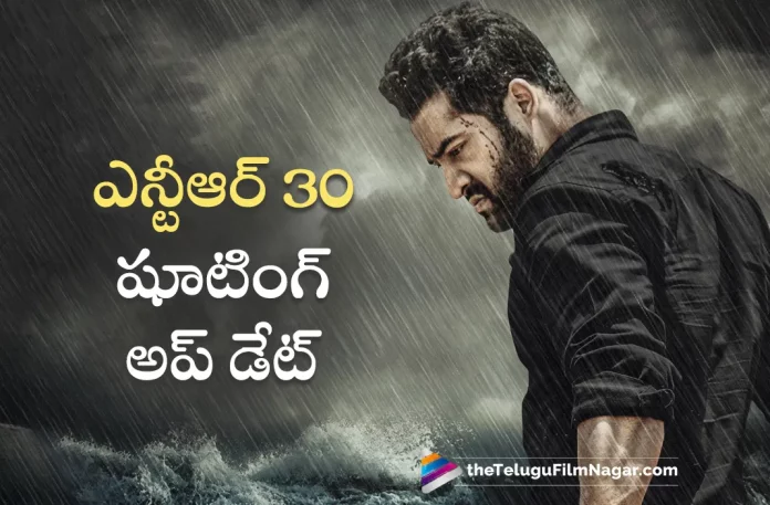 Interesting Update on NTR 30 Movie Shooting,NTR30, Jr NTR, Latest Telugu Movies News, Latest Tollywood News, NTR 30 Movie Latest Updates, NTR30 Movie, NTR30 Movie Latest News, NTR30 Movie News, NTR30 Movie Team, NTR30 movie team Preparation on for high octane action sequence, NTR30 Telugu Movie Team, Telugu Film News 2023, Telugu Filmnagar, Tollywood Movie Updates,NTR 30,NTR 30 Movie,NTR 30 Telugu Movie,NTR 30 Movie Updates,NTR 30 Telugu Movie Latest News,NTR 30 Movie Shooting Updates,NTR 30 Telugu Movie Shooting Latest News