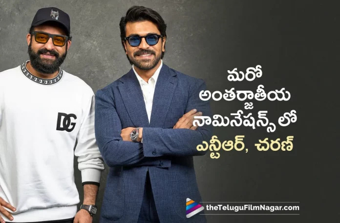 Ntr And Ram Charan Get Nominated In Critics Choice Super Awards,Telugu Filmnagar,Telugu Movie News 2023,Telugu Film News,Tollywood Movie Updates,Latest Tollywood News,Ntr New Movie,Ntr Movies,Ntr Upcoming Movie,Ntr Latest Movie,Ram Charan Movie Updates,Ram Charan Latest Movie News,Ram Charan New Movie Update,Ram Charan Latest Movie Update,Ntr And Ram Charan Get Nominated For Super Awards, Ram Charan Propose For Super Awards, Ntr Propose For Super Awards, Ram Charan And Ntr Recommend For Super Awards, Ntr And Ram Charan Nominated Critics Choice Super Awards, Ntr Suggest For Critics Choice Super Awards , Ram Charan Critics Choice Super