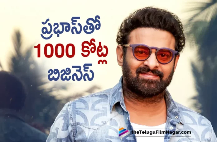 Pan India Star Prabhas To Do Rs 1000 Cr Business,Telugu Filmnagar,Telugu Movie News 2023,Telugu Film News,Tollywood Movie Updates,Latest Tollywood News,Pan India Star Prabhas To Do Rs 1000 Cr Business,Prabhas Upcoming Movie,Prabhas Latest Movie,Prabhas Movie Updates,Prabhas Latest Movie News,Prabhas Upcoming 1000 Cr Business,Prabhas Coming With 1000 Cr Business New Movie,Prabhas To Do Rs 1000 Cr Business,Prabhas Upcoming Movie 1000 Cr Business,Prabhas Latest Movie 1000 Cr Business,Prabhas Latest Movie News 1000 Cr Business