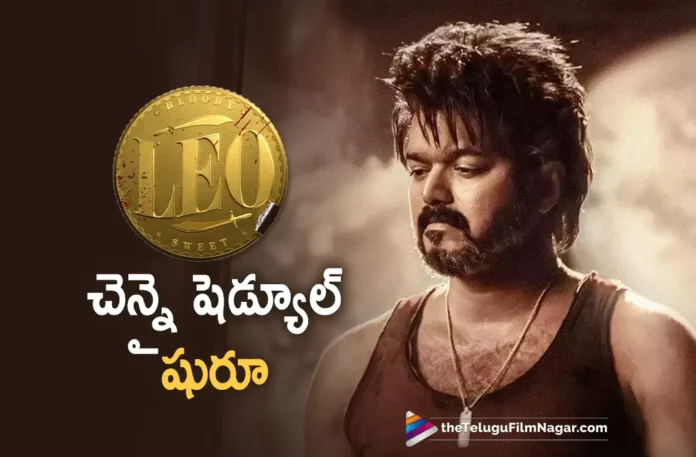 LEO movie starts Chennai schedule