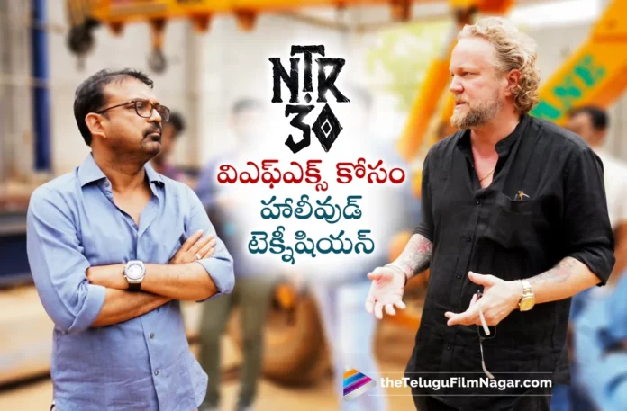 another hollywood technician for NTR 30 movie
