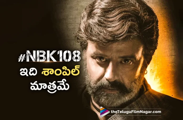 director anil ravipudi about nbk108 first look response