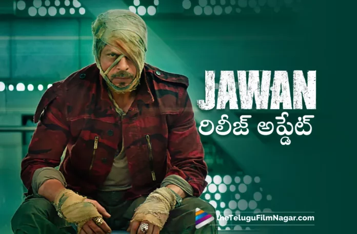jawan gets release date