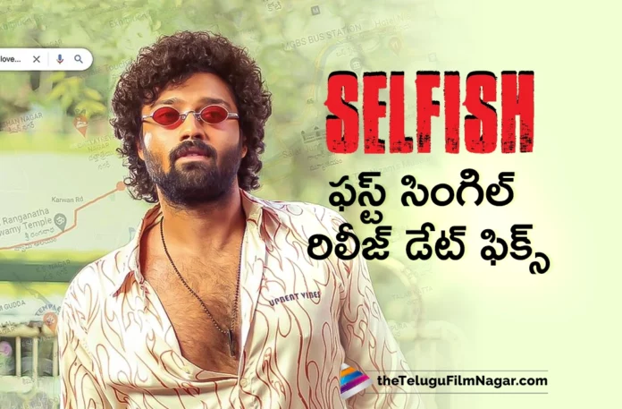 selfish movie first single update