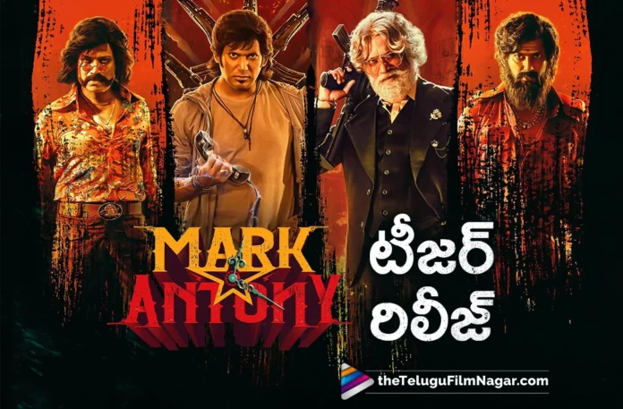 vishal mark antony movie teaser out now