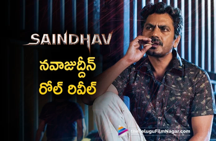 nawazuddin siddiqui poster released from saindhav movie
