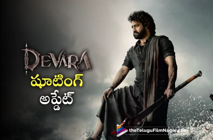 devara new schedule begins today devara new schedule begins today