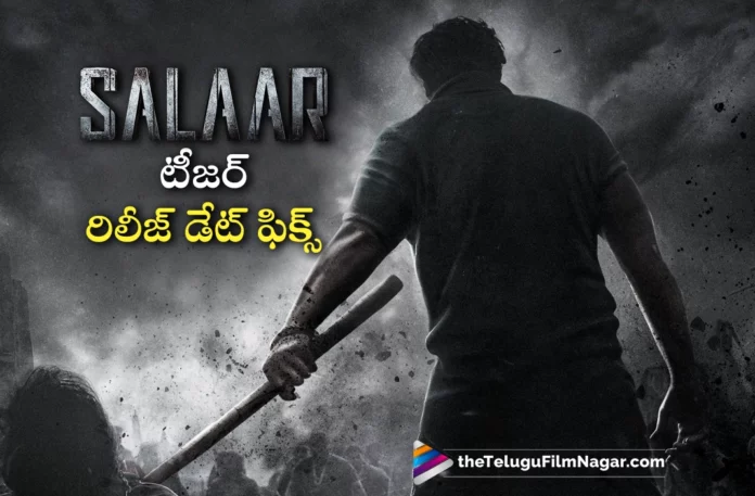 prabhas salaar movie teaser release date fixed