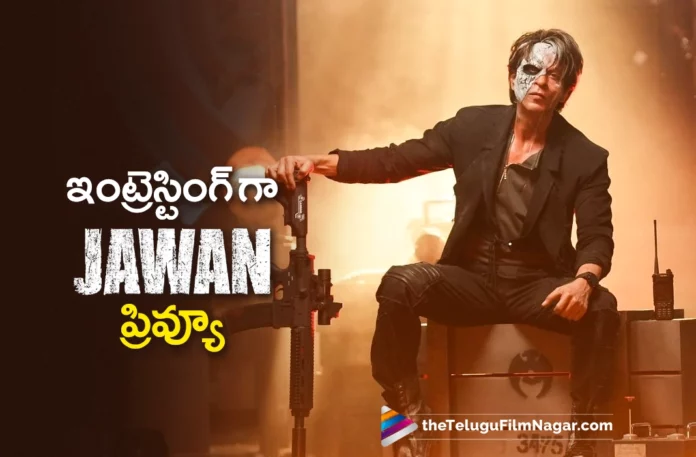 shah rukh khans jawan movie prevue released