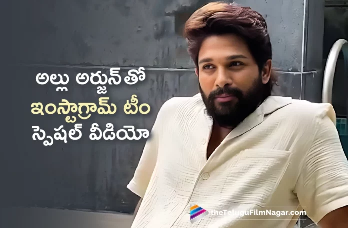 instagram shoots special video on allu arjun