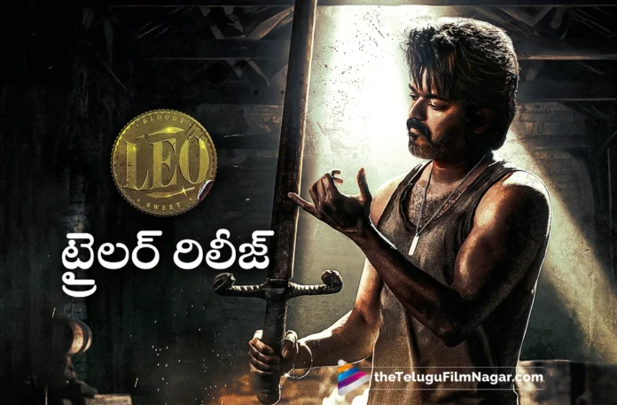 vijays leo movie trailer released