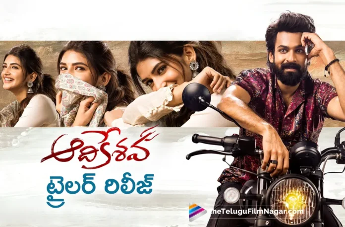 Aadikeshava Movie trailer out now