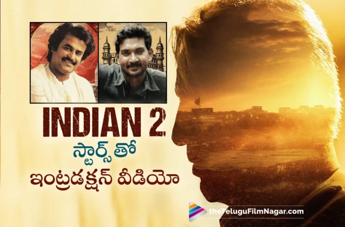kamal haasan indian 2 movie intro video update