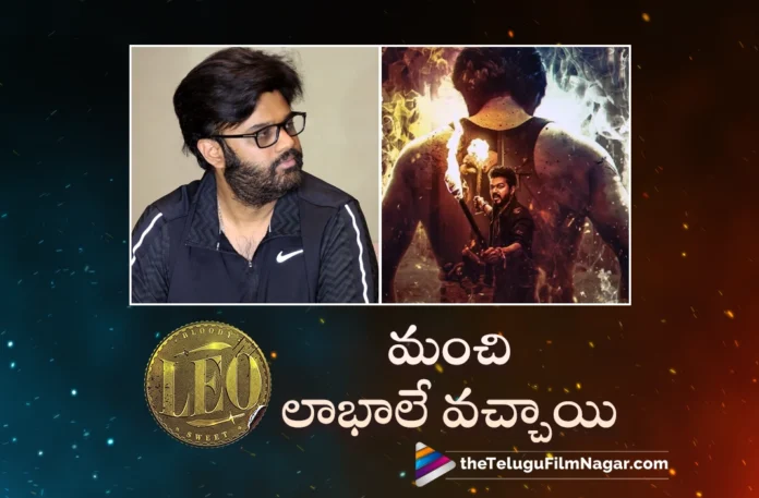 producer naga vamsi clarity on leo movie telugu collections