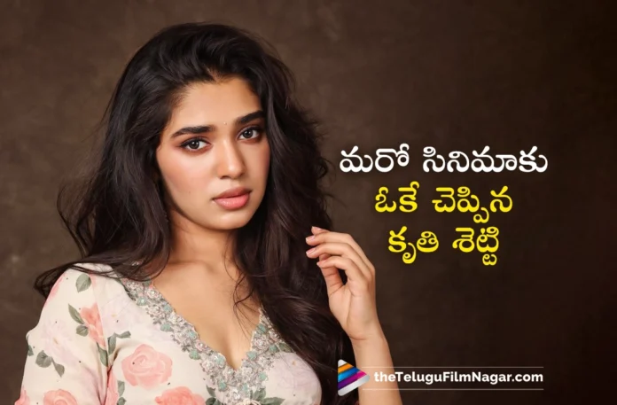 Krithi Shetty has signed a new Tamil film