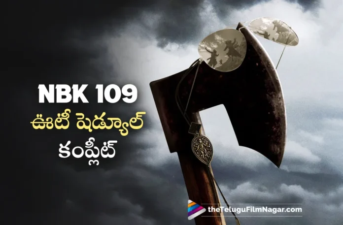 NBK 109 movie ooty Schedule Wrapped