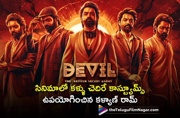 Nandamuri Kalyan Ram Wears 90 Indian Themed Costumes For Devil