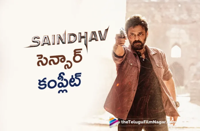 Saindhav Censor Board Issued UA Certificate For Venkatesh Film