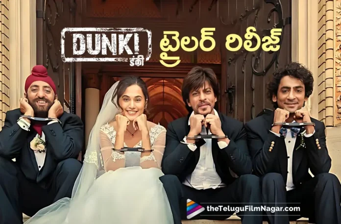 Shah Rukh Khan-Rajkumar Hirani’s Dunki Movie Trailer Released