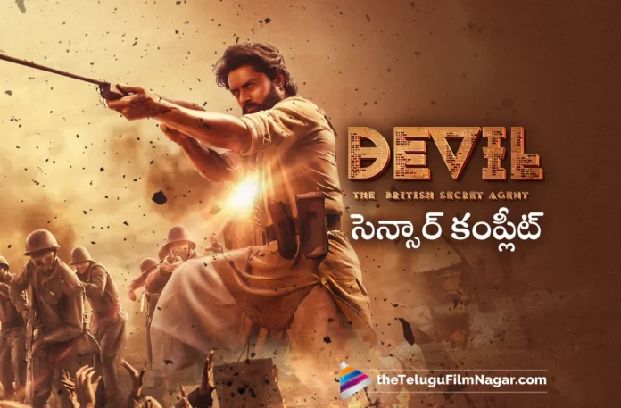 kalyanram devil movie completes censor formalities