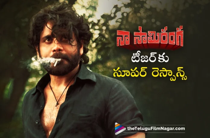 naa saami ranga teaser gets super response