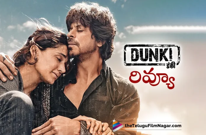 shah rukh khan dunki movie review