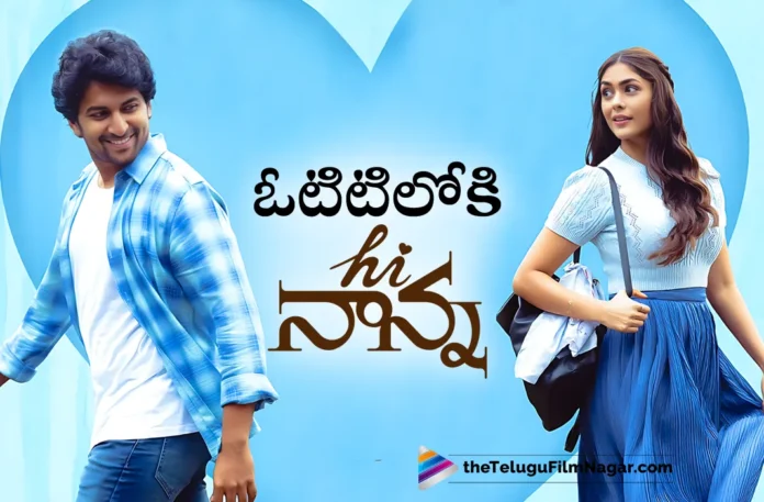 Hi Nanna is now streaming on Netflix