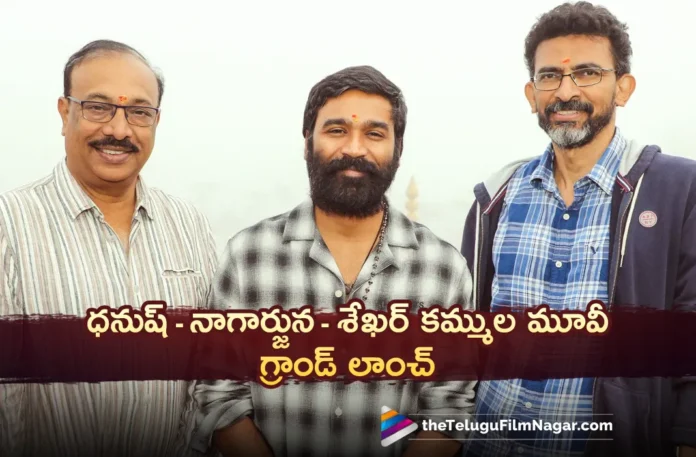 dhanush and nagarjuna movie grand launch