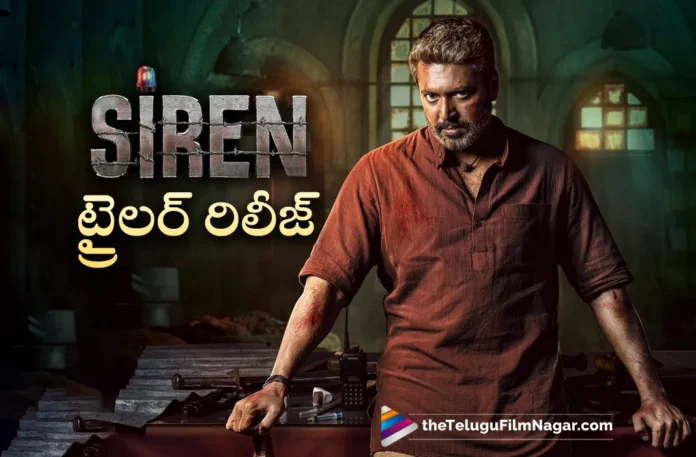 jayam ravi siren movie trailer out now