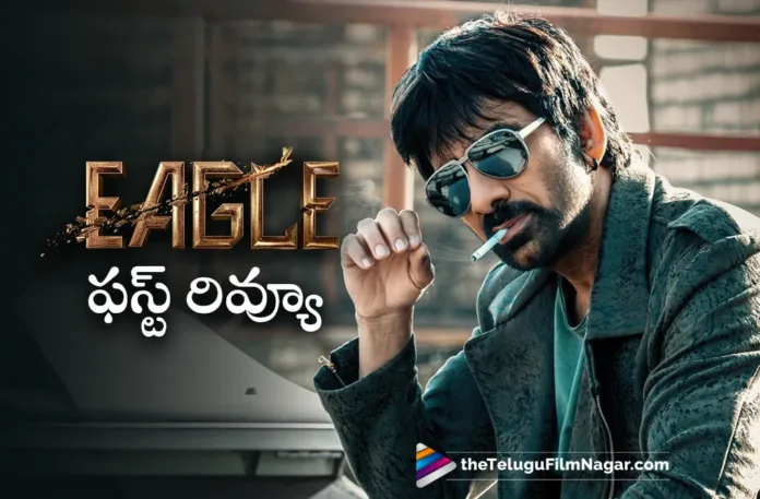 ravi teja eagle movie first review