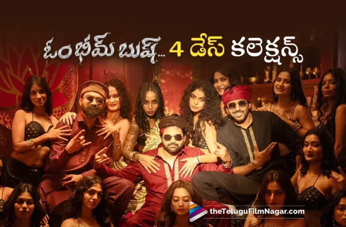Om Bheem Bush 4 days collections