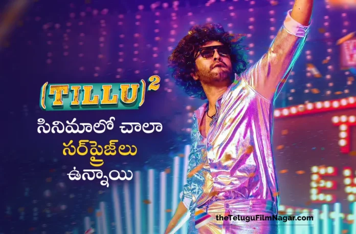 Siddhu Jonnalagadda Reveals Interesting Facts About Tillu Square