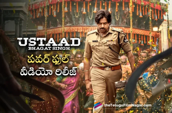 powerful video out from ustaad bhagat singh movie