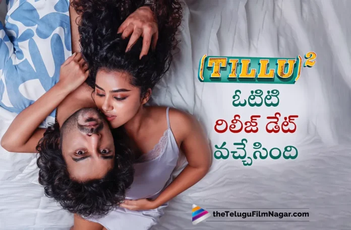 Tillu Square arrives from 26th April on Netflix