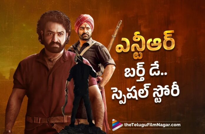 Special Story on Jr NTR Birth Day