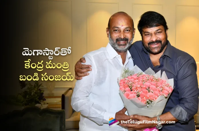 Minister of State For Home Affairs Bandi Sanjay Kumar Meets Megastar Chiranjeevi