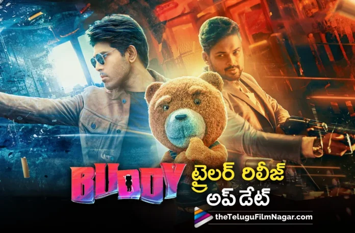 allu sirish buddy movie trailer release update