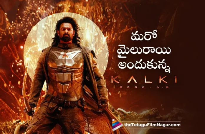 Kalki 2898 AD Raging Towards The Magical Milestone