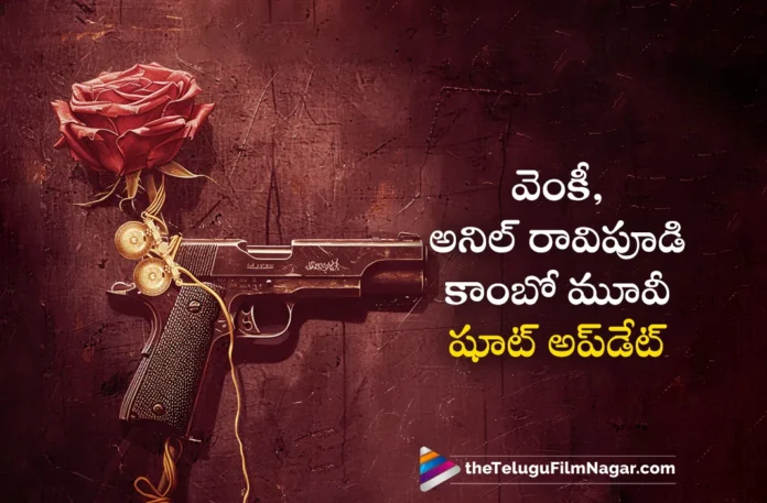 Venkatesh and Anil Ravipudi's SVC58 Project Shoot Begins
