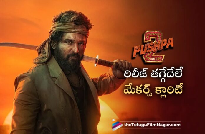 pushpa 2 makers once again clarity on release date pushpa 2 makers once again clarity on release date