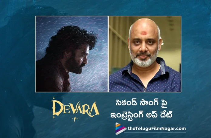 ramajogaiah sastry interesting update on jr ntr devara next song