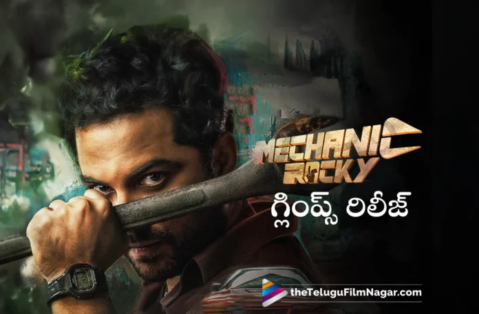 vishwak sen mechanic rocky first glimpse out now