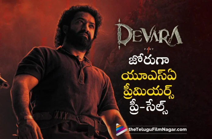 Devara Collects $500K Plus Premieres Pre-Sales in USA