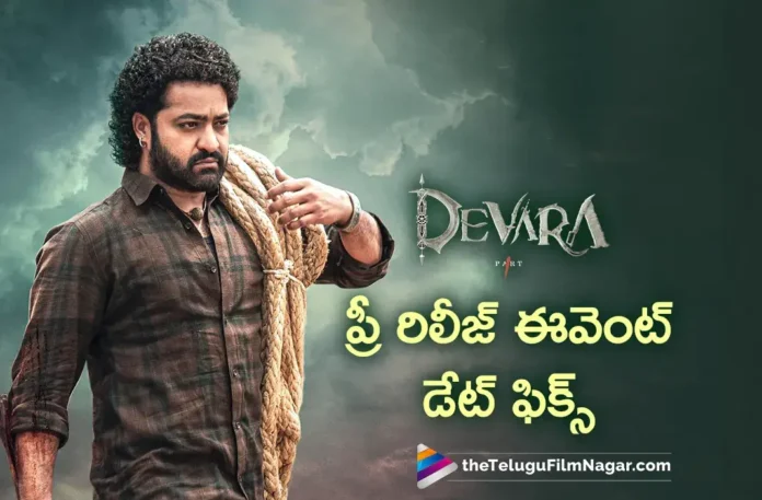 Devara Pre Release Event Date Fix